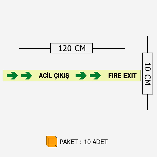 F 946 FOSFORLU ŞERİT BANT ACİL ÇIKIŞ - FIRE EXIT 10 CM X 120 CM